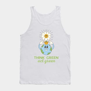 Think green, act green Tank Top